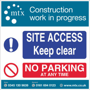 MTX Contracts Site Safety SS-0005 Site Access Keep Clear No Parking